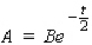 Use logarithms to solve the equation for t.  