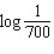 Use the fact that log 7 = 0.8451 to find the value of the logarithm.