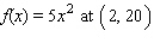 <strong>Find the slope of the tangent line to the graph of each function at the given point and determine an equation of the tangent line. </strong> A) B) C) D)