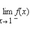 <strong>Find and , where </strong> A) B) C) D) E)The limits do not exist