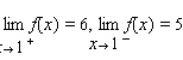 <strong>Find and , where </strong> A) B) C) D) E)The limits do not exist