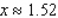 <strong>Use the method of bisection to find the root of the equation , accurate to two decimal places.</strong> A) B) C) D)