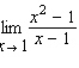 Find the limit, if it exists.  