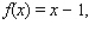 Let     and   .Find the rule for the function  
