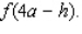 Let f be the function defined by f (x) = 3x + 9. Find         and  