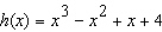 Let h be the function defined by . Find h(8), h(0), h(a) and h( a).