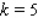 <strong>Given that the point lies on the line , find k.</strong> A) B) C) D) E)