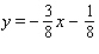 <strong>Find an equation of the line in general form that passes through the point (5, 2) and is perpendicular to the line 8x + 3y - 4 = 0.</strong> A) B) C) D) E)