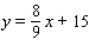 <strong>Find an equation of the line in general form that passes through the point (- 9, 7) and is parallel to the line 8x - 9y - 7 = 0.</strong> A) B) C) D) E)