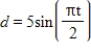 <strong>Find a model for simple harmonic motion satisfying the specified conditions. Displacement (t = 0): 0 Amplitude: 5 centimeters Period: 2 seconds </strong> A) B) C) D) E) 