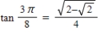 <strong>Use the half-angle formulas to determine the exact value of the given trigonometric expression. </strong> A) B) C) D) E)