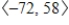 <strong>Use the vectors , to find the indicated quantity.State whether the result is a vector or a scalar. </strong> A) ; vector B) ; vector C)-72; scalar D)60; scalar E) ; vector