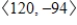 <strong>Use the vectors , , and to find the indicated quantity.State whether the result is a vector or a scalar. </strong> A)-96; scalar B) ; vector C) ; vector D) ; vector E) ; vector