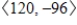 <strong>Use the vectors , , and to find the indicated quantity.State whether the result is a vector or a scalar. </strong> A)-96; scalar B) ; vector C) ; vector D) ; vector E) ; vector