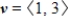 <strong>Given vectors and determine the quantity indicated below. </strong> A)18 B)-20 C)-22 D)0 E)-6