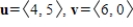 <strong>Find u + v. </strong> A) B) C) D) E)