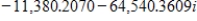<strong>Use DeMoivre's Theorem to find the indicated power of the complex number.Write the result in standard form.(Round your answer to four decimal places.) </strong> A) B) C) D) E)