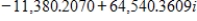 <strong>Use DeMoivre's Theorem to find the indicated power of the complex number.Write the result in standard form.(Round your answer to four decimal places.) </strong> A) B) C) D) E)