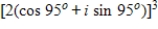 <strong>Use DeMoivre's Theorem to find the indicated power of the complex number.Write the result in standard form.(Round your answer to four decimal places.) </strong> A) B) C) D) E)