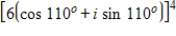 <strong>Use DeMoivre's Theorem to find the indicated power of the complex number.Write the result in standard form.(Round your answer to four decimal places.) </strong> A) B) C) D) E)