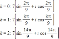 <strong>Use DeMoivre's theorem to find the indicated roots of the complex number. Cube roots of </strong> A) B) C) D) E)