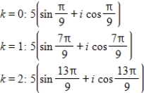 <strong>Use DeMoivre's theorem to find the indicated roots of the complex number. Cube roots of </strong> A) B) C) D) E)