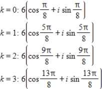 <strong>Use DeMoivre's theorem to find the indicated roots of the complex number. Fourth roots of </strong> A) B) C) D) E)