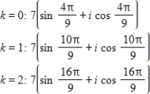 <strong>Use DeMoivre's theorem to find the indicated roots of the complex number. Cube roots of </strong> A) B) C) D) E)