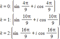 <strong>Use DeMoivre's theorem to find the indicated roots of the complex number. Cube roots of </strong> A) B) C) D) E)