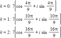 <strong>Use DeMoivre's theorem to find the indicated roots of the complex number. Cube roots of </strong> A) B) C) D) E)