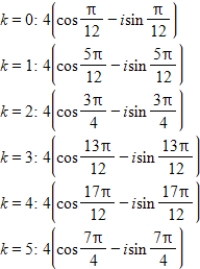 <strong>Use DeMoivre's theorem to find the indicated roots of the complex number. Sixth roots of i </strong> A) B) C) D) E)