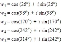 <strong>Find the fifth roots of Write the roots in trigonometric form.</strong> A) B) C) D) E)