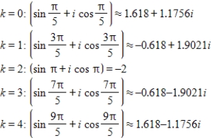 <strong>Use DeMoivre's theorem to find all the solutions of the equation and represent the solutions graphically.(Round your answer to four decimal places.) </strong> A) B) C) D) E)