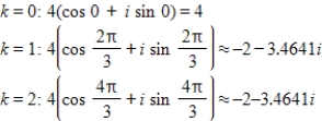 <strong>Use DeMoivre's theorem to find all the solutions of the equation and represent the solutions graphically.(Round your answer to four decimal places.) </strong> A) B) C) D) E)