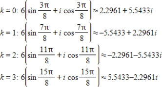<strong>Use DeMoivre's theorem to find all the solutions of the equation and represent the solutions graphically.(Round your answer to four decimal places.) </strong> A) B) C) D) E)