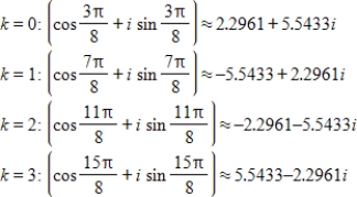 <strong>Use DeMoivre's theorem to find all the solutions of the equation and represent the solutions graphically.(Round your answer to four decimal places.) </strong> A) B) C) D) E)