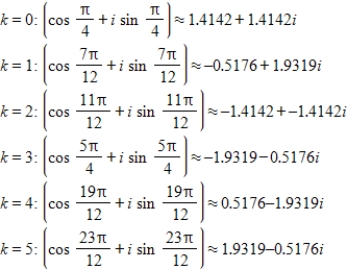 <strong>Use DeMoivre's theorem to find all the solutions of the equation and represent the solutions graphically.(Round your answer to four decimal places.) </strong> A) B) C) D) E)