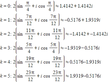 <strong>Use DeMoivre's theorem to find all the solutions of the equation and represent the solutions graphically.(Round your answer to four decimal places.) </strong> A) B) C) D) E)