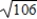 <strong>Plot the complex number and find its absolute value. -5 + 9i </strong> A) |-5 + 9i| = B) |-5 + 9i| = C) |-5 + 9i| = D) |-5 + 9i| = E) |-5 + 9i| =