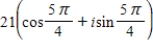 <strong>Find the trigonometric form of - 21 - 21i. </strong> A) B) C) D) E)
