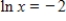 <strong>Solve for x.Approximate the result to three decimal places. </strong> A) B) C) D) E)