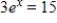 <strong>Solve the exponential equation algebraically.Approximate the result to three decimal places. </strong> A) B) C) D) E)