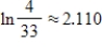 <strong>Solve the exponential equation algebraically.Approximate the result to three decimal places. </strong> A) B) C) D) E)