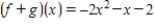 <strong>Find (f + g)(x). </strong> A) B) C) D) E)