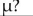 Provide an appropriate response. Define a point estimate. What is the best point estimate for