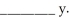 A freshly prepared sample of curium-243 undergoes 3312 disintegrations per second. After 2.00 y., the activity of the sample declines to 3115 disintegrations per second. The of is