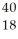 <strong>Determine the number of protons, neutrons, and electrons in the following: X</strong> A) p<sup>+</sup> = 18 n° = 18 e<sup>-</sup> = 22 B) p<sup>+</sup> = 18 n° = 22 e<sup>-</sup> = 18 C) p<sup>+</sup> = 22 n° = 18 e<sup>-</sup> = 18 D) p<sup>+</sup> = 18 n° = 22 e<sup>-</sup> = 40 E) p<sup>+</sup> = 40 n° = 22 e<sup>-</sup> = 18