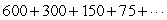 Find the sum of   . If it does not exist, enter DNE.<div style=padding-top: 35px> 