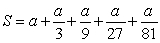 If the sum of the series   is   , what is a?<div style=padding-top: 35px> 