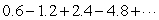 Find the sum of   . If it does not exist, enter DNE.<div style=padding-top: 35px> 